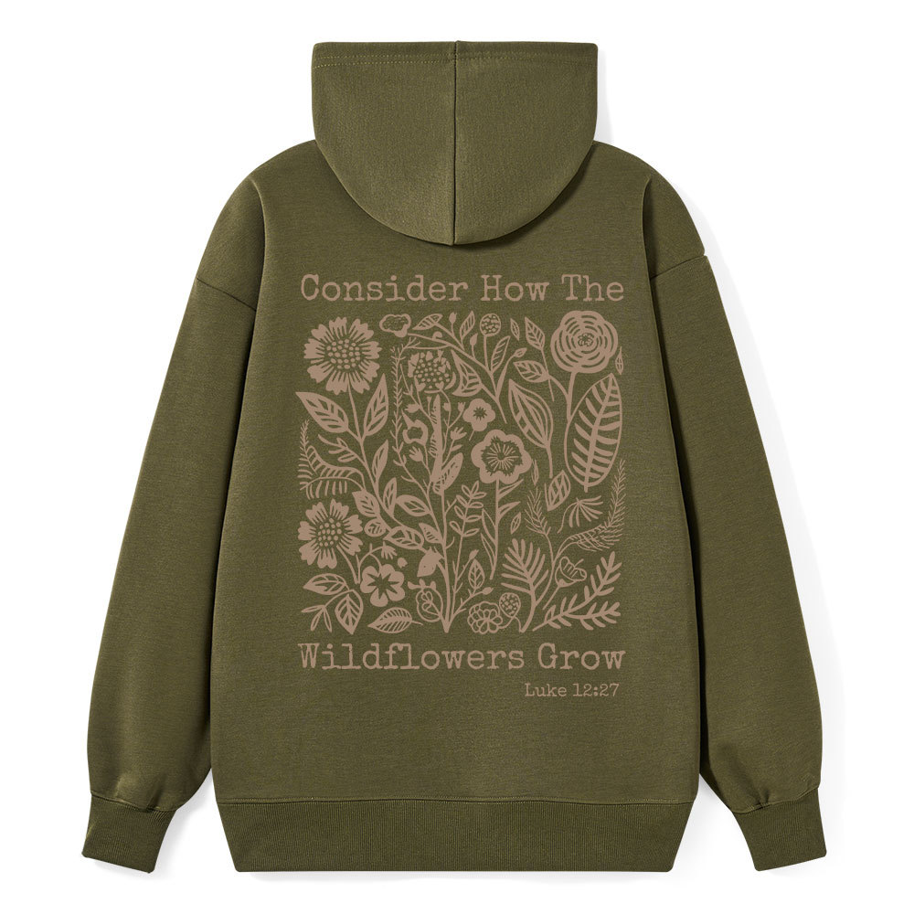 Consider How The Wildflowers Grow Christian Classic Hoodie