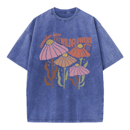 Consider How The Wildflowers Grow Christian Washed T-Shirt