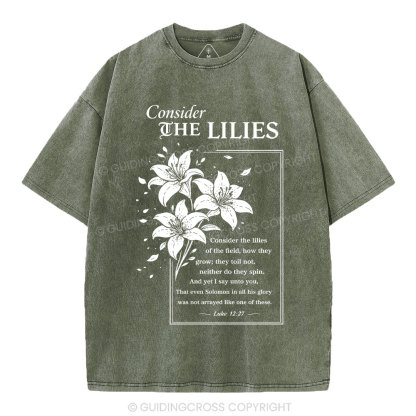 Consider The Lilies Christian Washed T-Shirt
