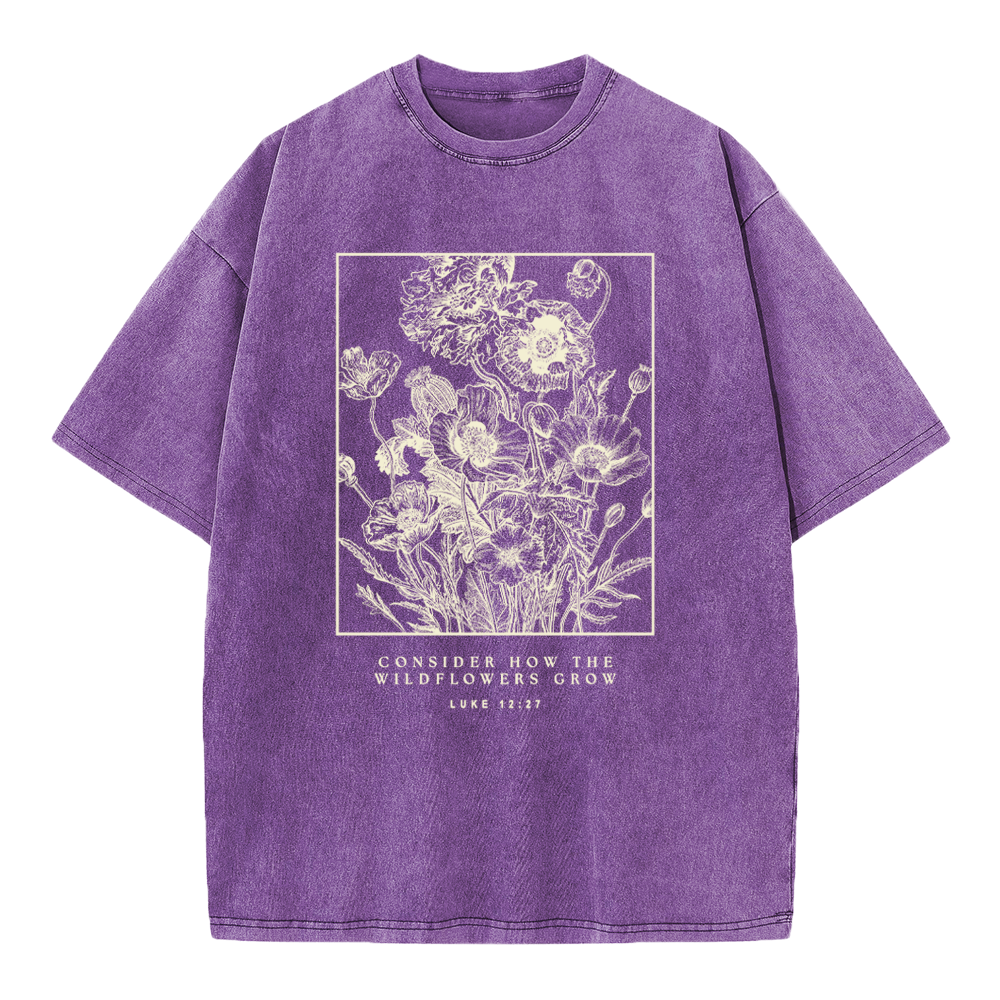 Consider The Wildflowers Christian Washed T-Shirt