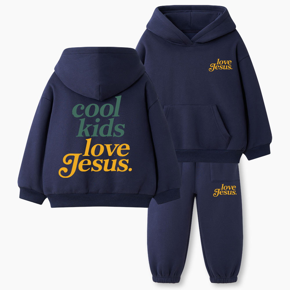 Cool Kids Love Jesus Christian Kid Fleece Hoodie Set