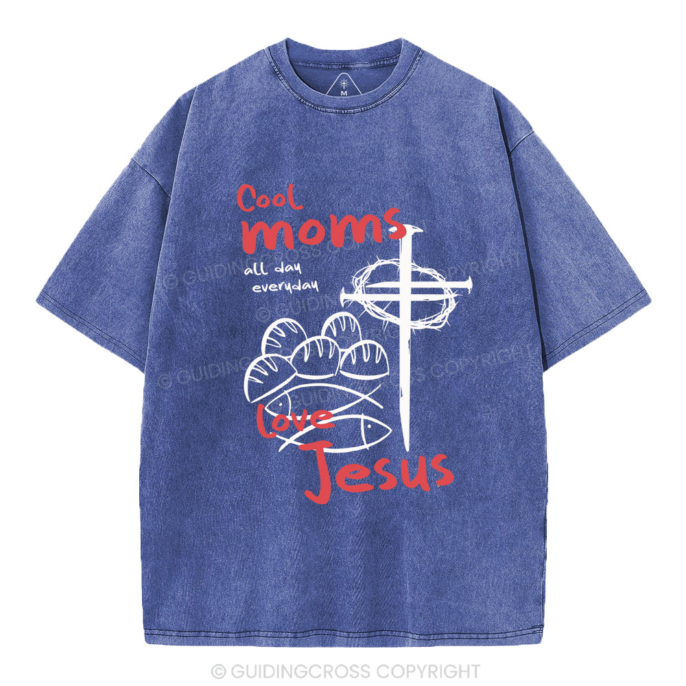 Cool Moms Love Jesus Christian Washed T-Shirt