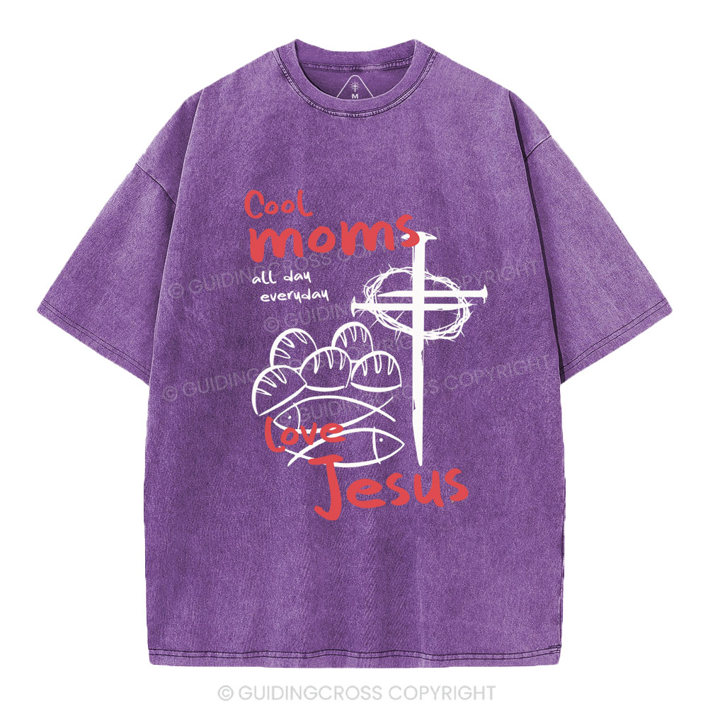 Cool Moms Love Jesus Christian Washed T-Shirt