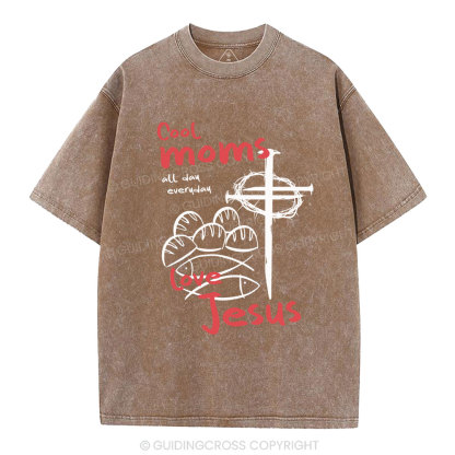 Cool Moms Love Jesus Christian Washed T-Shirt