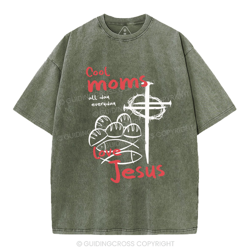 Cool Moms Love Jesus Christian Washed T-Shirt