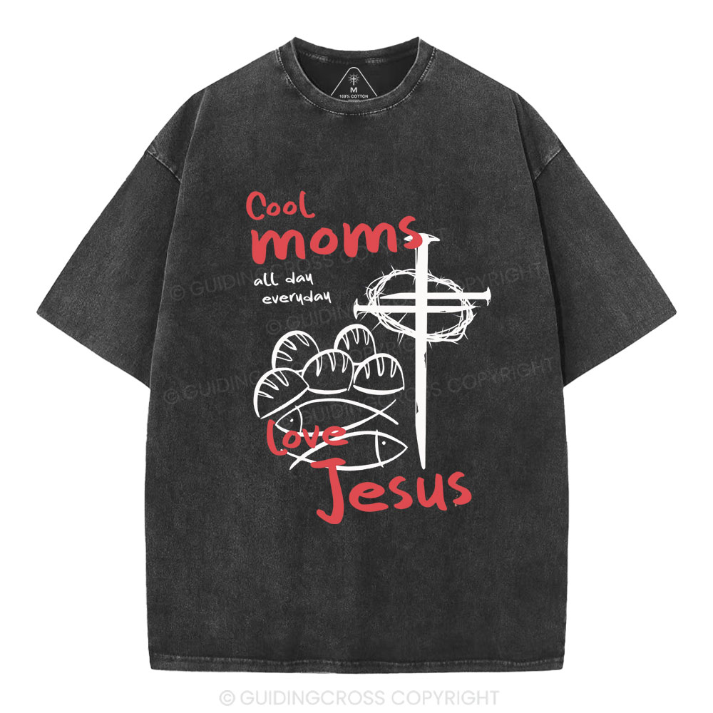 Cool Moms Love Jesus Christian Washed T-Shirt