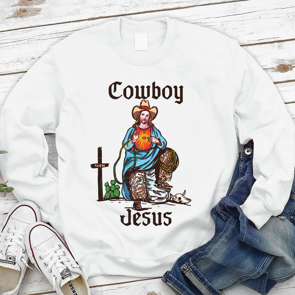 Cowboy Jesus Christian Sweatshirt