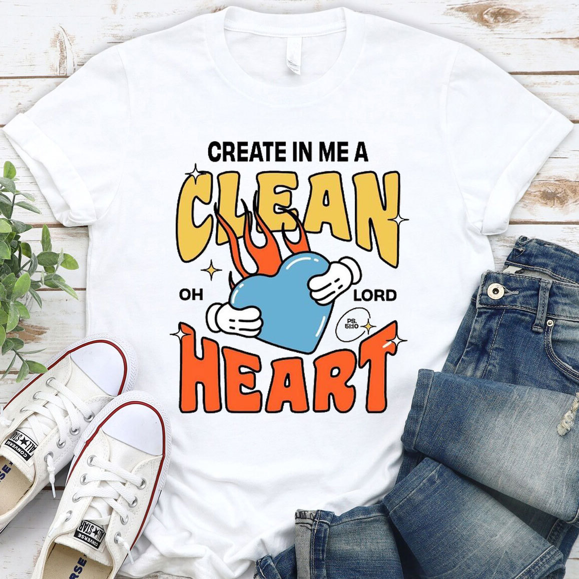 Create In Me A Clean Heart Christian T-Shirt