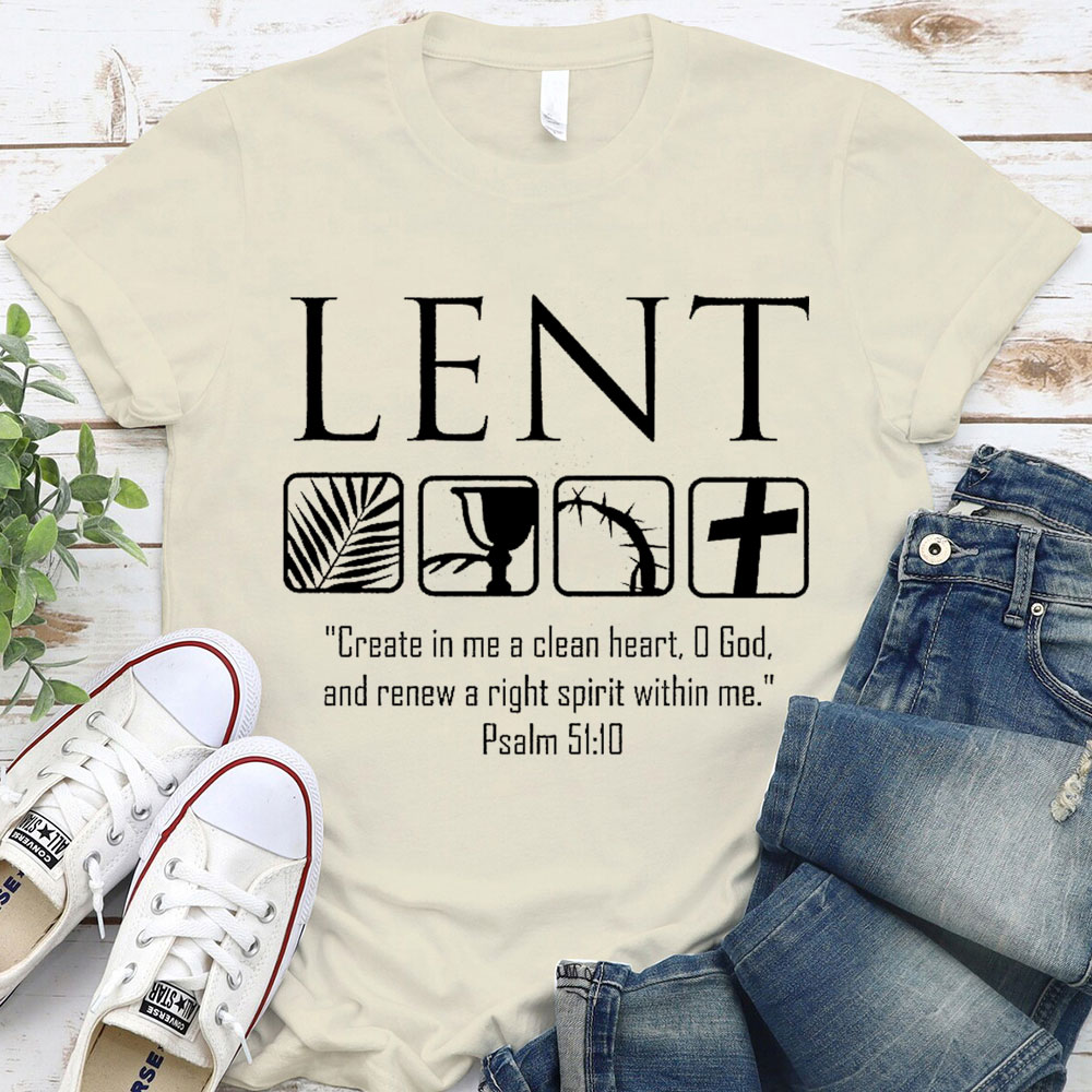 Create In Me A Clean Heart Christian T-Shirt
