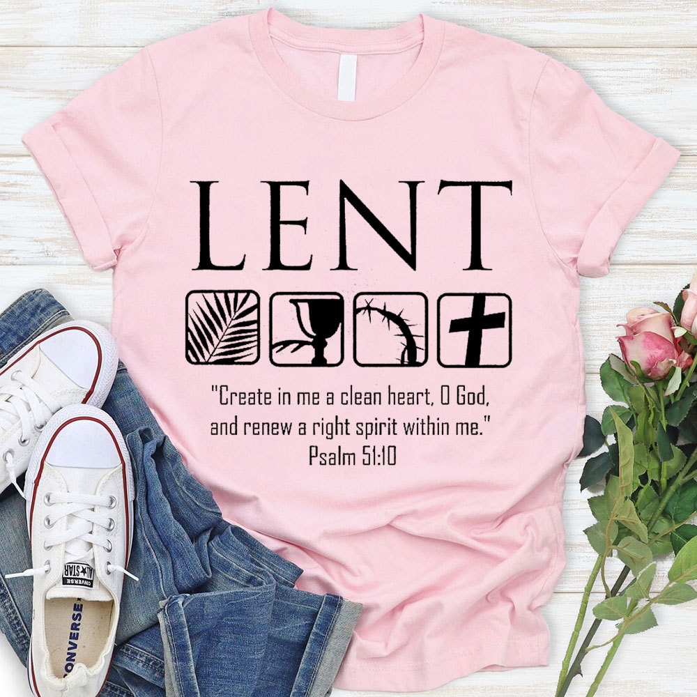 Create In Me A Clean Heart Christian T-Shirt