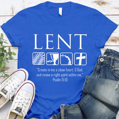 Create In Me A Clean Heart Christian T-Shirt