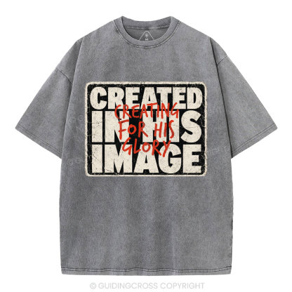 Created In His Image Christian Washed T-Shirt
