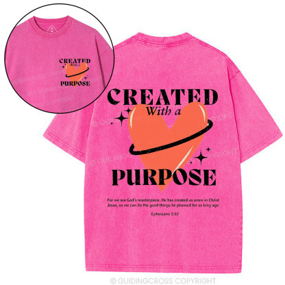 Created With A Purpose Christian Washed T-Shirt