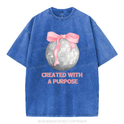 Created With A Purpose Christian Washed T-Shirt
