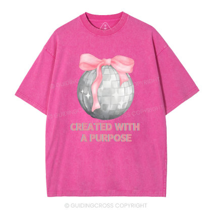 Created With A Purpose Christian Washed T-Shirt