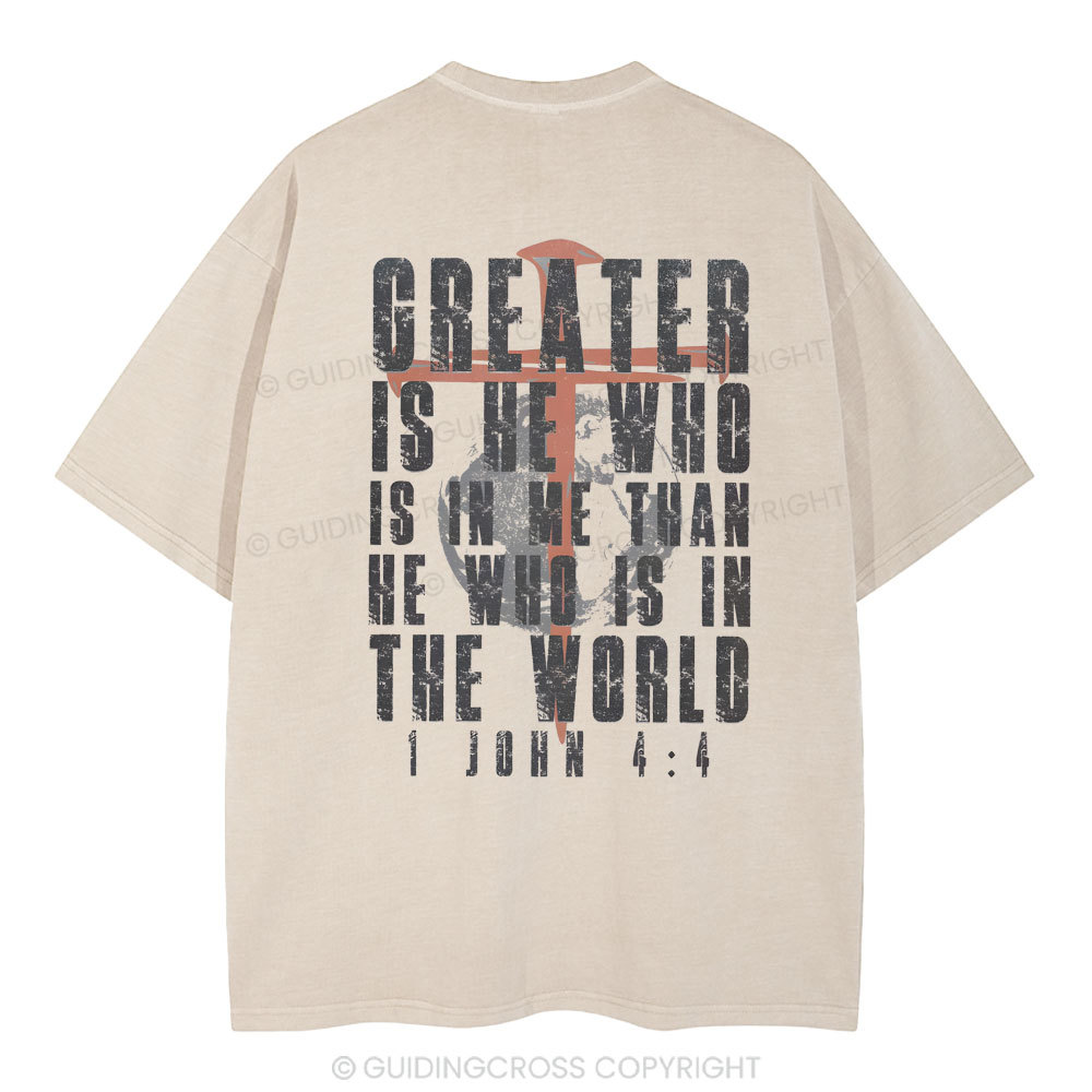 Creater Is He Who Is In Me Christian Washed T-Shirt