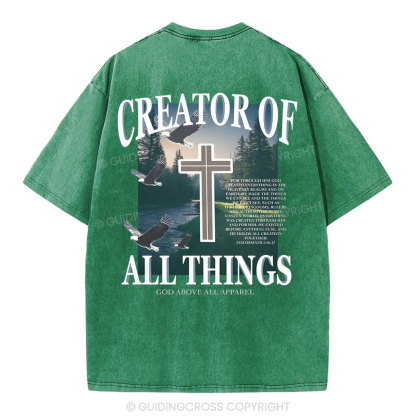 Creator Of All Christian Washed T-Shirt