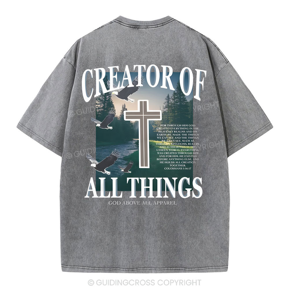 Creator Of All Christian Washed T-Shirt
