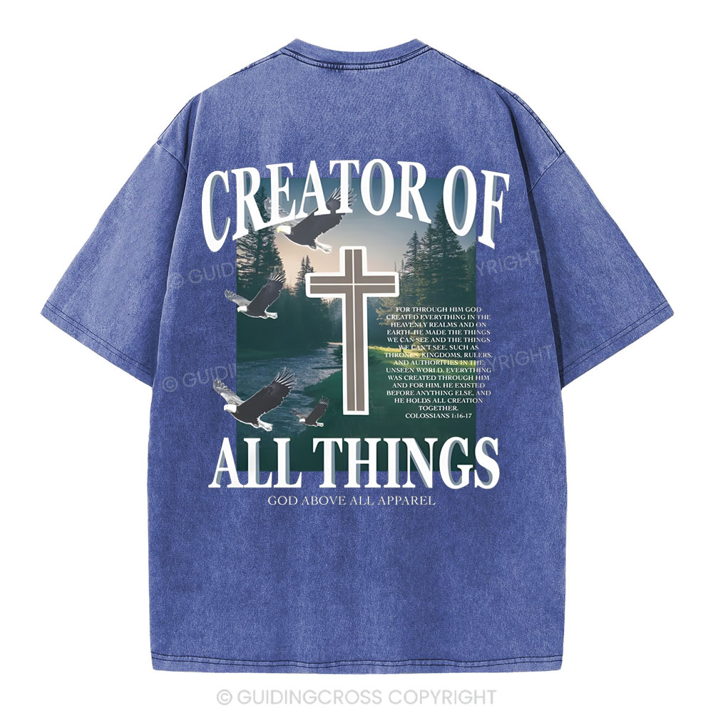 Creator Of All Christian Washed T-Shirt