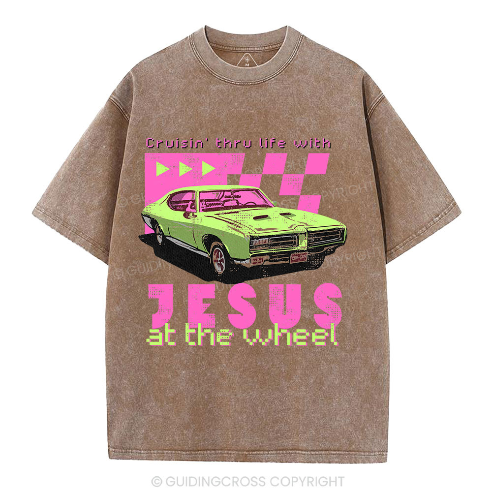Crusin' Thru Life With Jesus Christian Washed T-Shirt