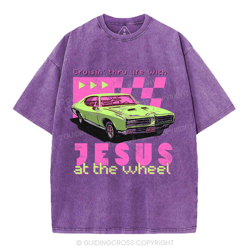 Crusin' Thru Life With Jesus Christian Washed T-Shirt