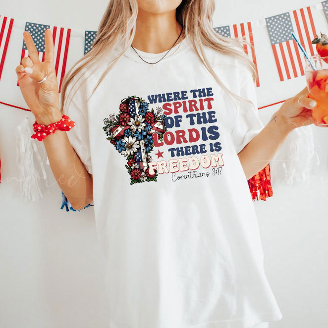 Where The Spirit Of The Lord Is There Is Freedom Christian T-Shirt