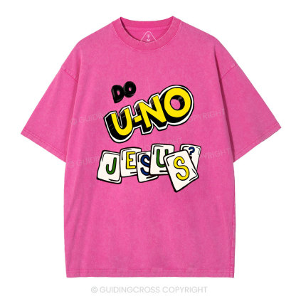 DO U-No Jesus Christian Washed T-Shirt