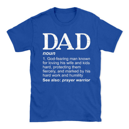 Dad See Also Prayer Warrior Christian T-Shit