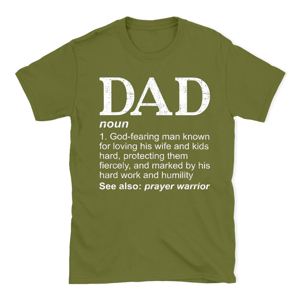 Dad See Also Prayer Warrior Christian T-Shit