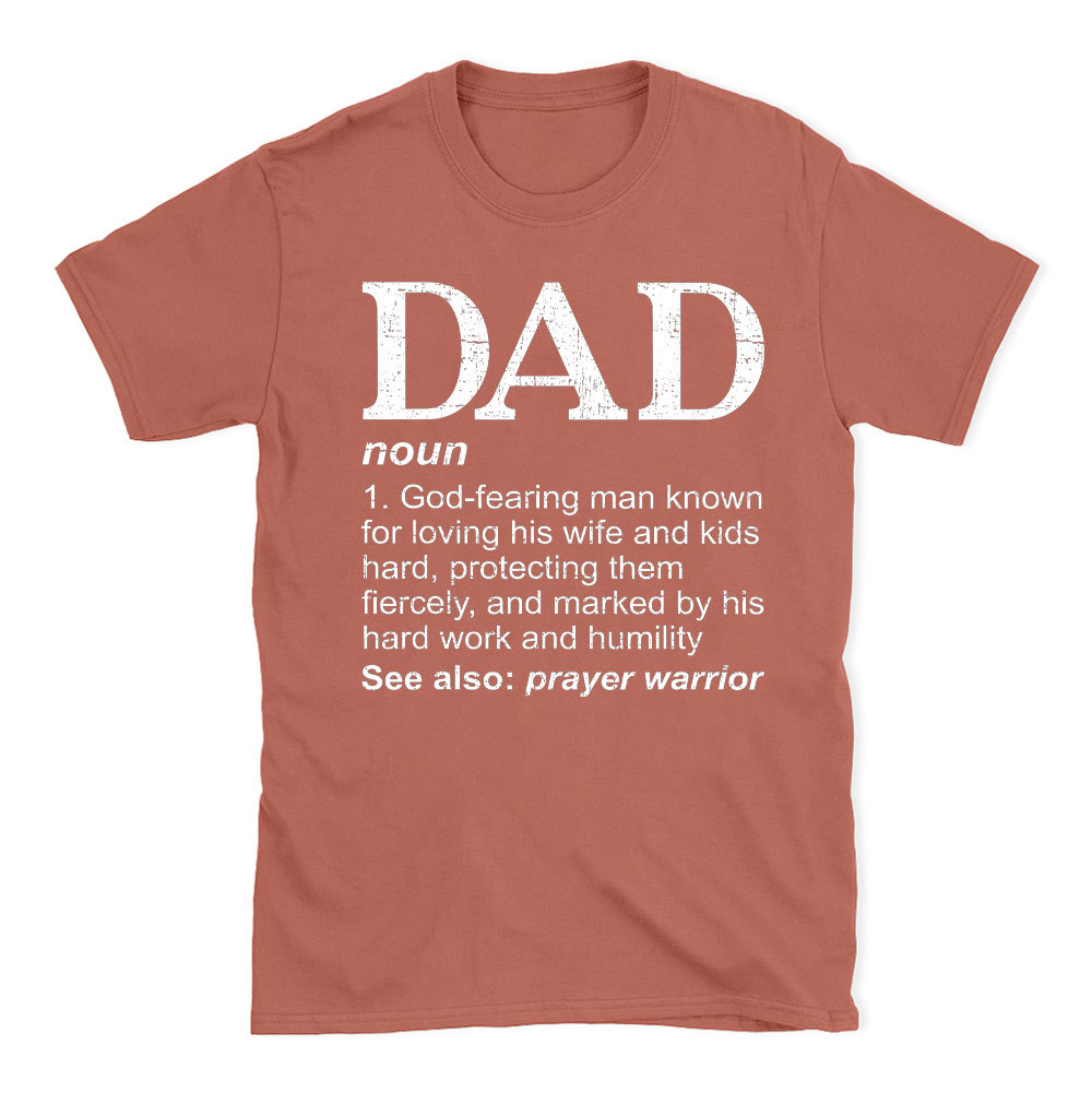 Dad See Also Prayer Warrior Christian T-Shit