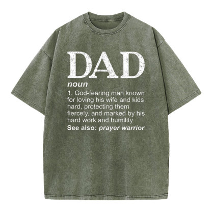 Dad See Also Prayer Warrior Christian Washed T-Shirt
