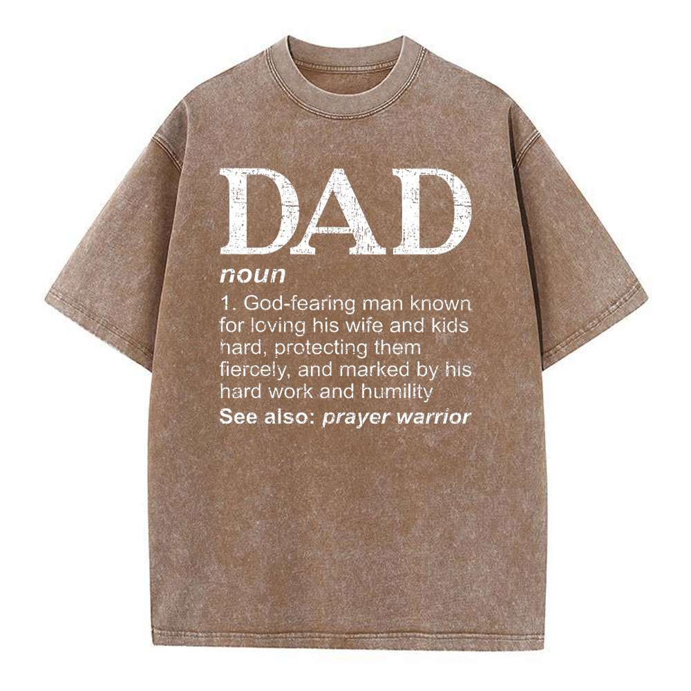 Dad See Also Prayer Warrior Christian Washed T-Shirt