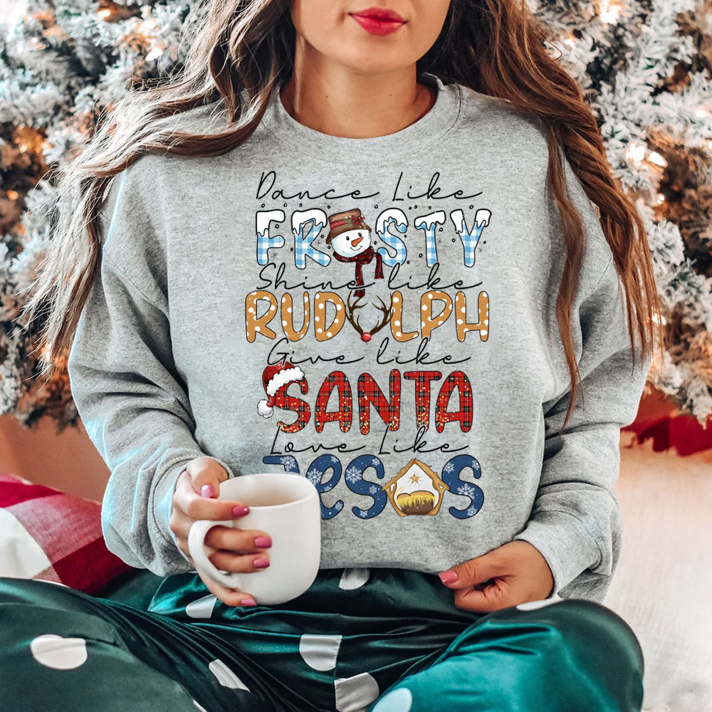 Dance Like Frosty Christian Christmas Sweatshirt