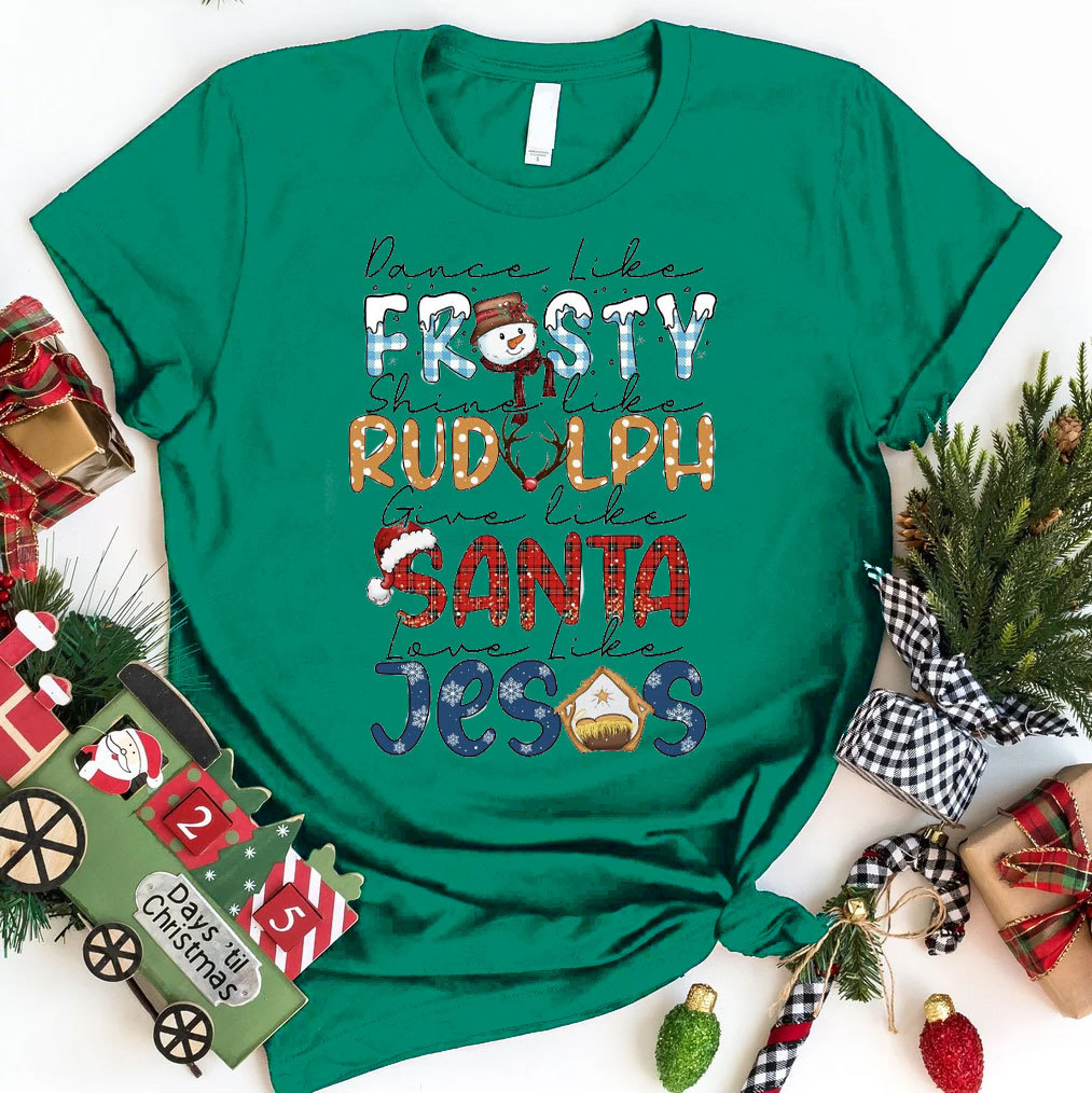 Dance Like Frosty Christian Christmas T-Shirt