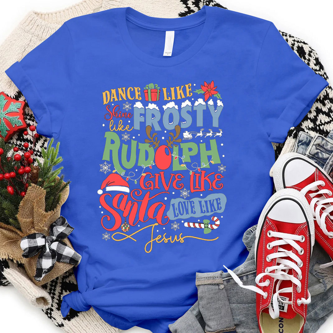 Dance Like Frosty Christian T-Shirt