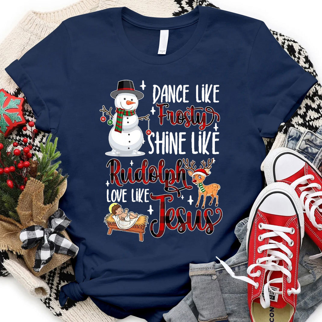 Dance Like Frosty Christmas Christian T-Shirt