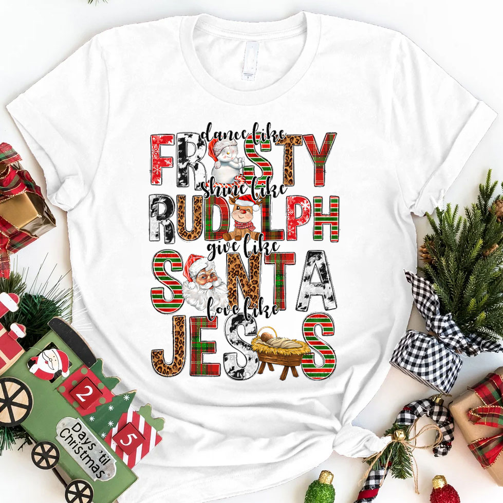 Dance Like Frosty Shine Christian T-Shirt