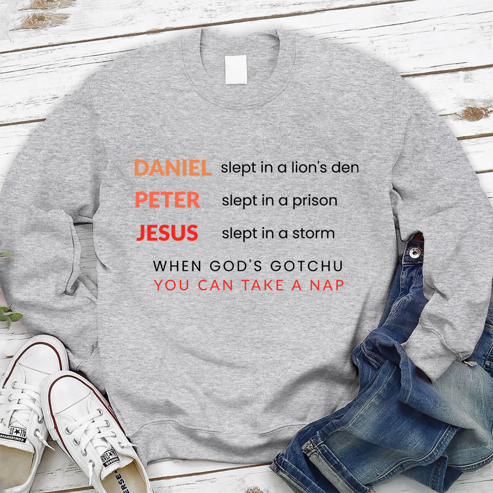 Daniel Slept In A Lion‘s Den Christian Sweatshirt