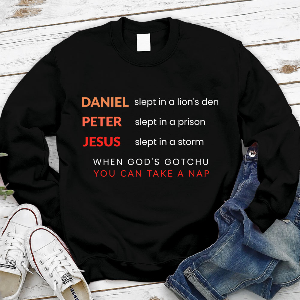 Daniel Slept In A Lion‘s Den Christian Sweatshirt