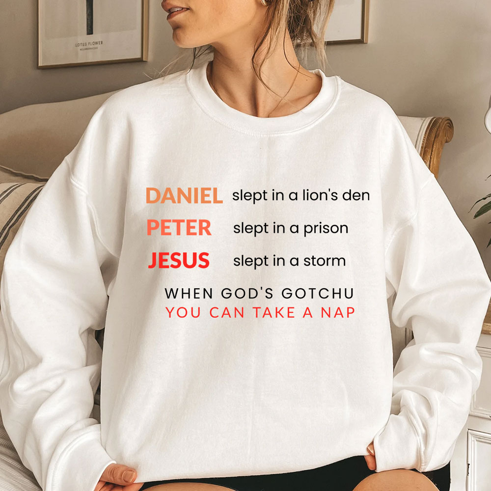 Daniel Slept In A Lion‘s Den Christian Sweatshirt