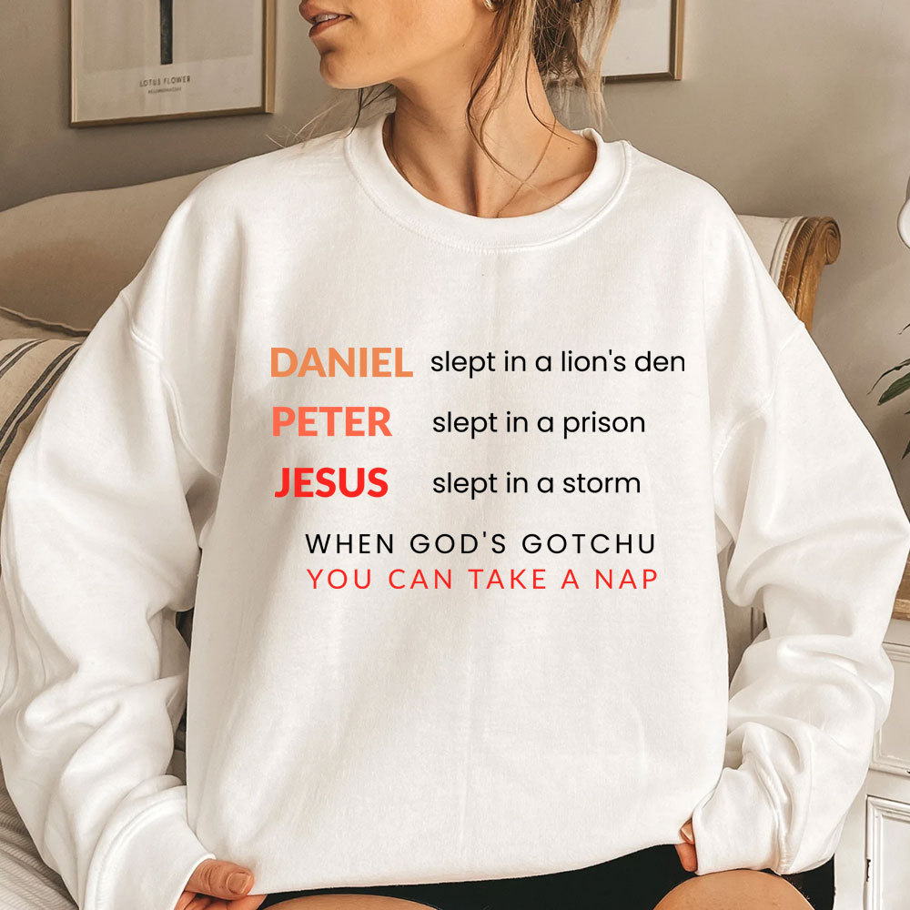 Daniel Slept In A Lion‘s Den Christian Sweatshirt