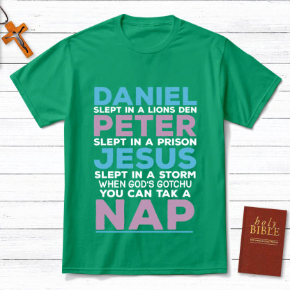 Daniel Slept In A Lion's Den Christian T-Shirt