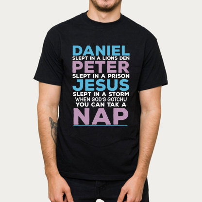 Daniel Slept In A Lion's Den Christian T-Shirt