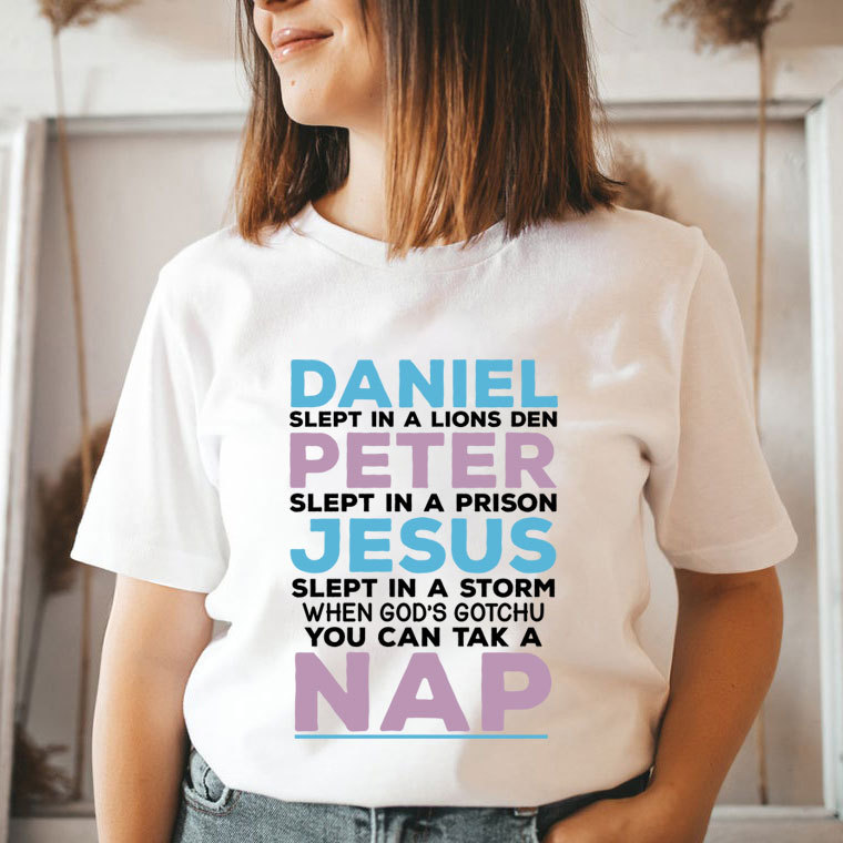 Daniel Slept In A Lion's Den Christian T-Shirt