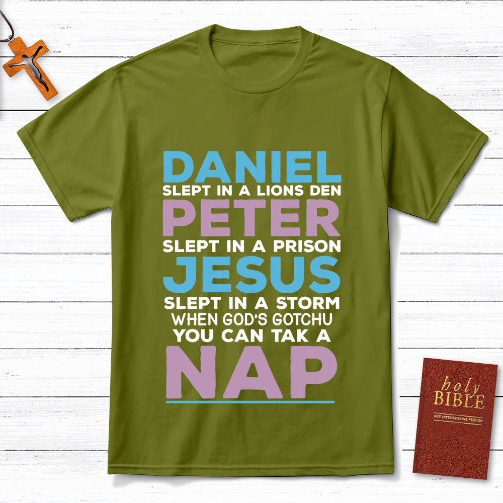 Daniel Slept In A Lion's Den Christian T-Shirt