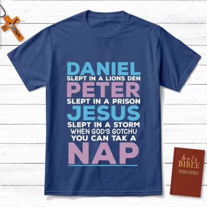 Daniel Slept In A Lion's Den Christian T-Shirt