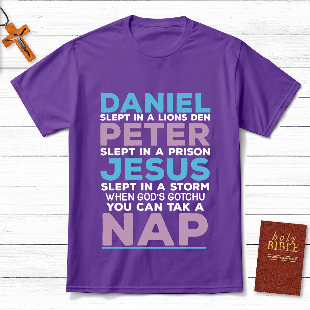 Daniel Slept In A Lion's Den Christian T-Shirt