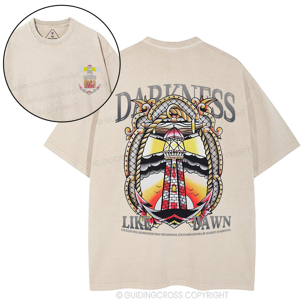 Darkness Like Dawn Christian Washed T-Shirt