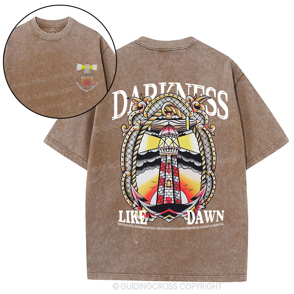 Darkness Like Dawn Christian Washed T-Shirt