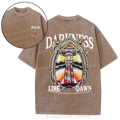 Darkness Like Dawn Christian Washed T-Shirt